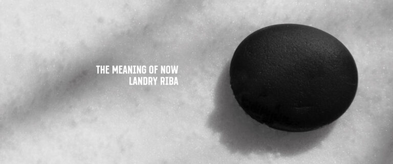 Landry Riba - The Meaning of Now - Störung Studios